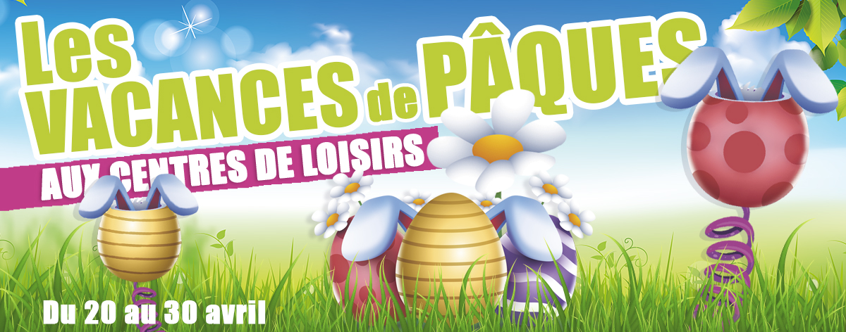 Les vacances de Pâques 2026 dans les accueils de loisirs
