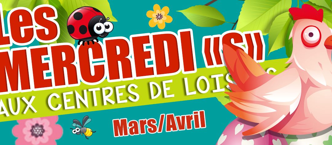 Les mercredis dans les accueils de loisirs-Programme Mars/avril