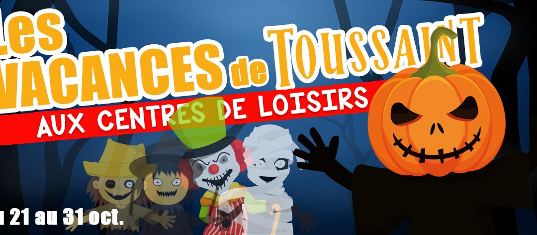 Les vacances de Toussaint 2024 dans les accueils de loisirs