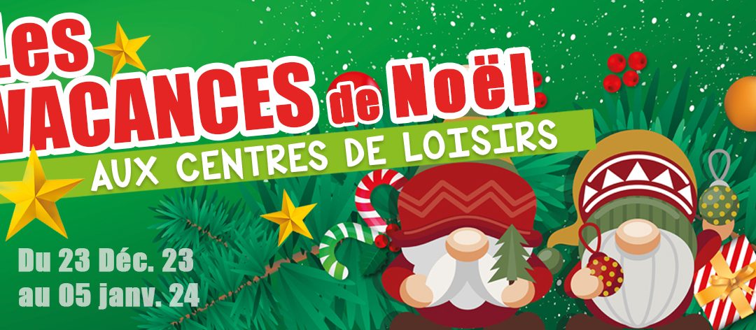 Les vacances de Noël dans les accueils de loisirs