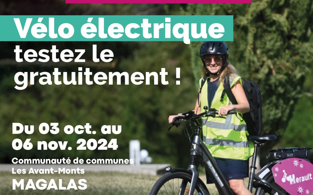 PRET DE VAE ( Vélos électriques) Nouvelle opération du 3 octobre au 6 novembre 2024