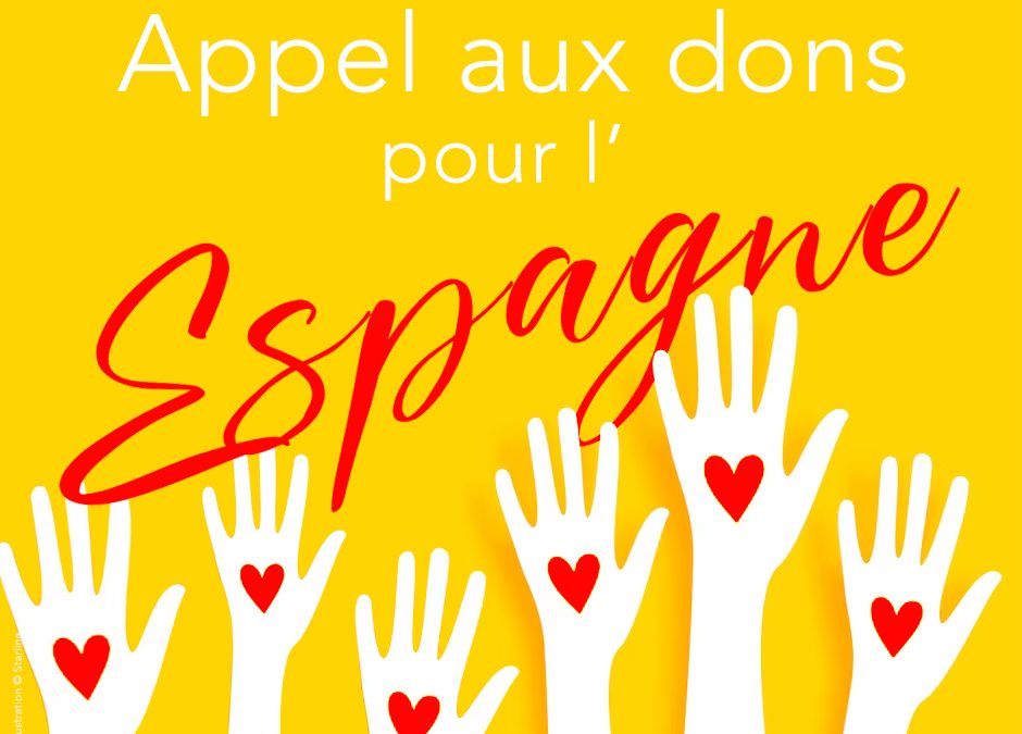 APPEL AUX DONS POUR L’ESPAGNE