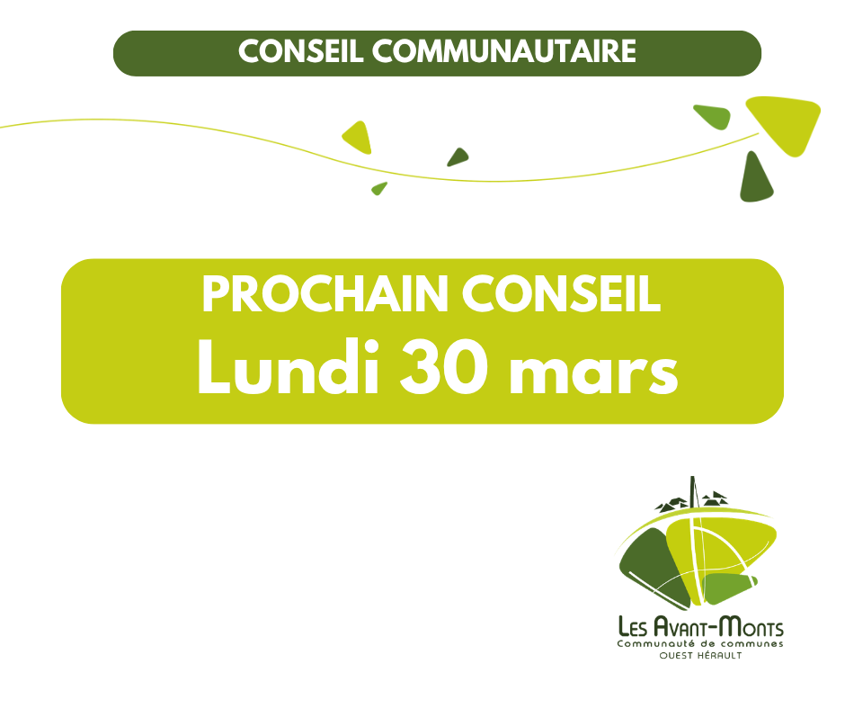 Prochain conseil communautaire le 30 mars 2026, à 18h