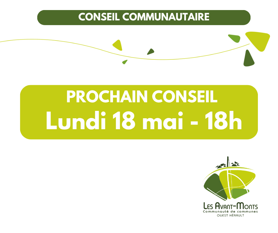 Prochain conseil communautaire le 18 mai 2026, à 18h